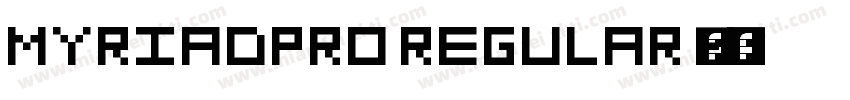 MYRIADPRO REGULAR 普通字体转换